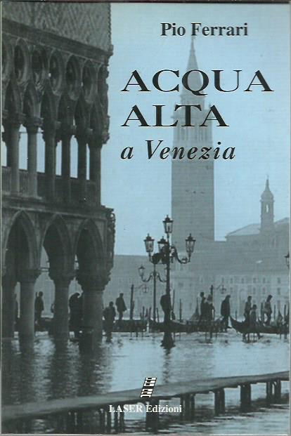 Acqua alta a Venezia