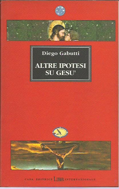 Altre ipotesi su Gesù