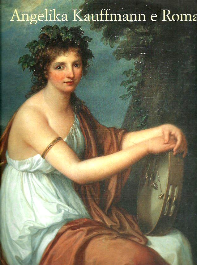 Angelika Kauffmann e Roma
