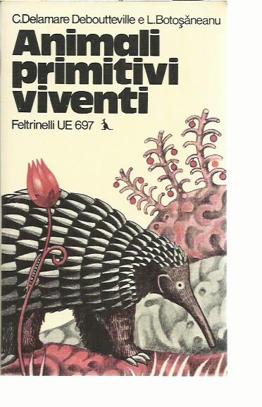 Animali primitivi viventi