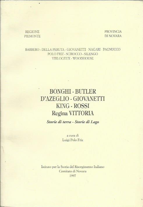 Bonghi - Butler D'Azeglio - Giovanetti King - Rossi Regina …