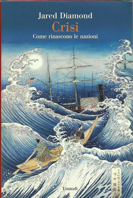 Crisi. Come rinascono le nazioni