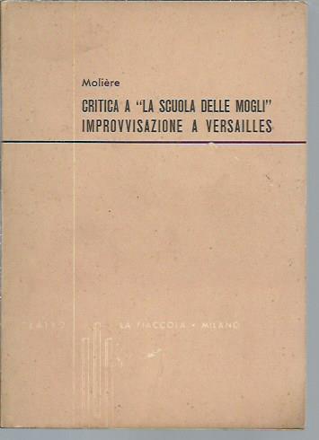 Critica a "La scuola delle mogli" - Improvvisazioni a Versailles