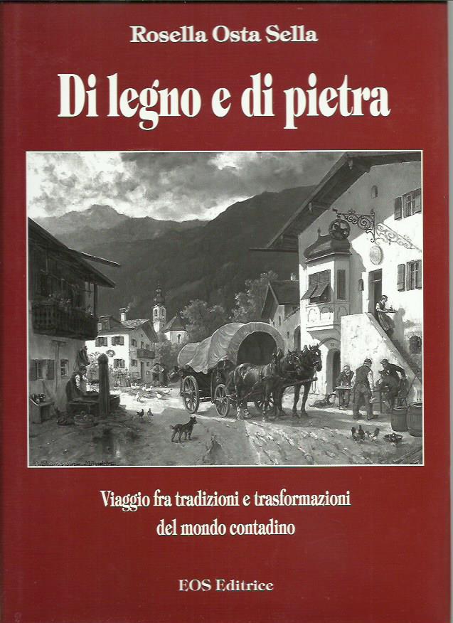 Di legno e di pietra