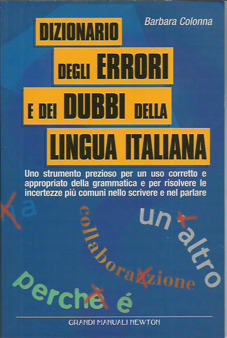 Dizionario degli errori e dei dubbi della lingua italiana