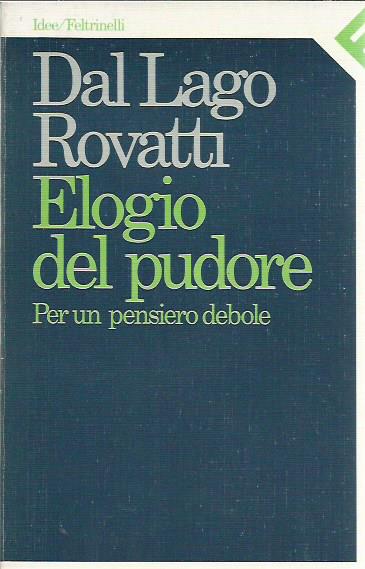 Elogio del pudore. Per un pensiero debole