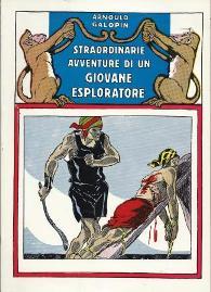 Straordinarie avventure di un giovane esploratore