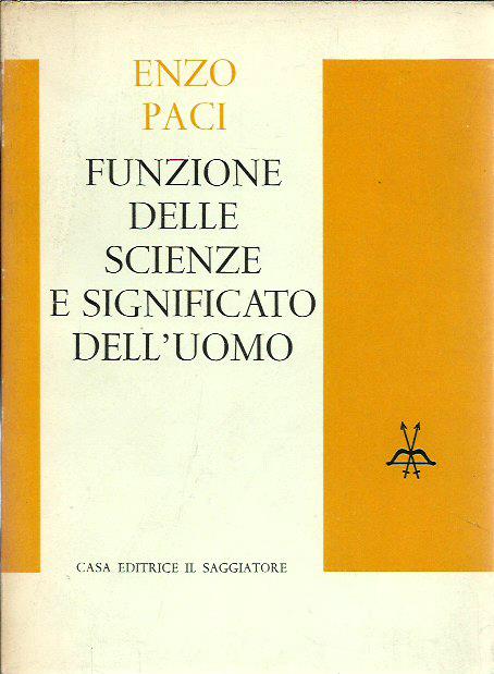 Funzione delle scienze e significato dell'uomo