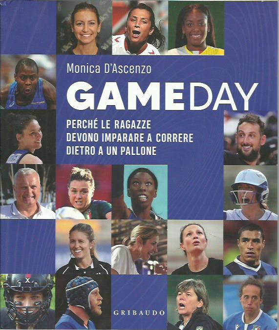 Gameday. Perché le ragazze devono imparare a correre dietro a …