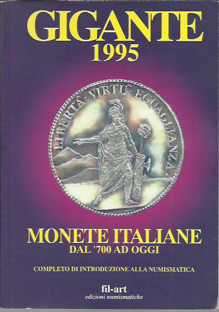 Gigante 1995. Monete italiane dal '700 ad oggi
