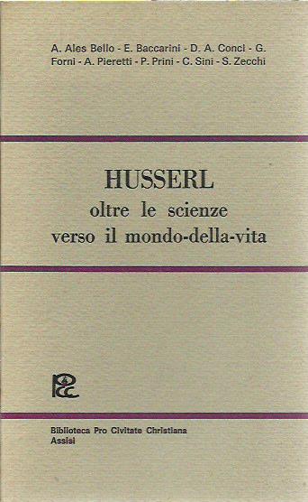 Husserl, oltre le scienze verso il mondo-della-vita