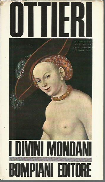I divini mondani