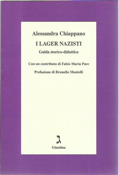 I lager nazisti. Guida storico-didattica