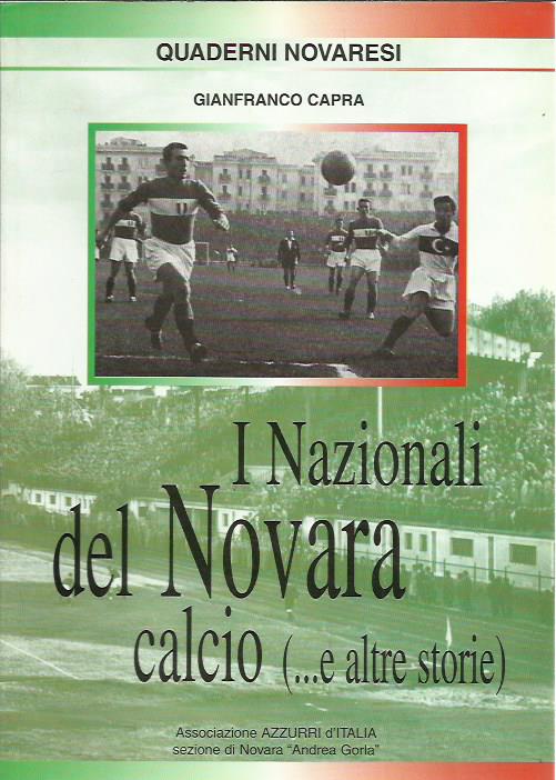I Nazionali del Novara calcio (…e altre storie)