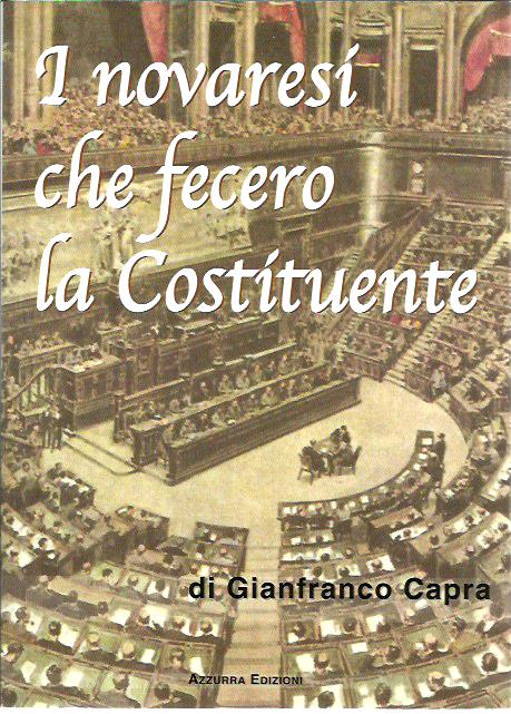 I novaresi che fecero la Costituente