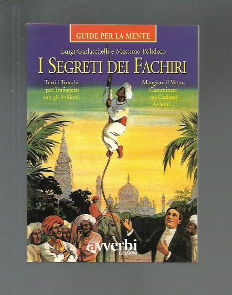 I segreti dei fachiri