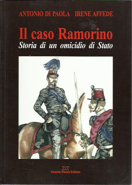 Il caso Ramorino. Storia di un omicidio di Stato