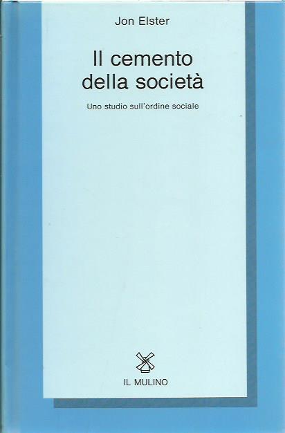 Il cemento della società