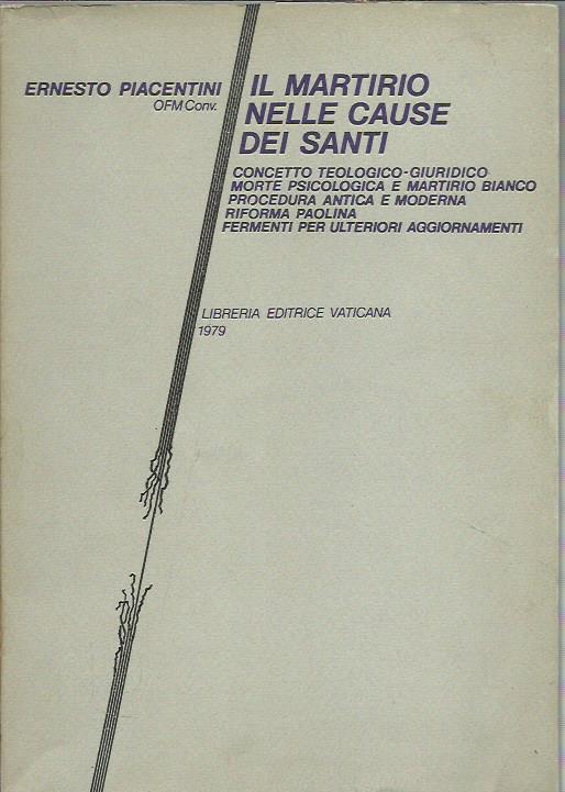 Il martirio nelle cause dei santi