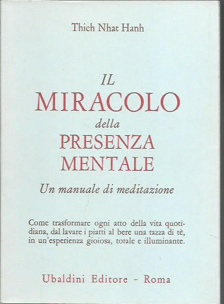 Il miracolo della presenza mentale