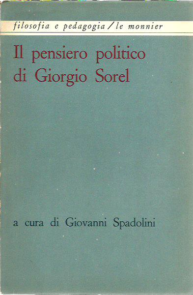 Il pensiero politico di Giorgio Sorel