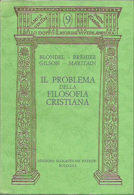 Il problema della filosofia cristiana