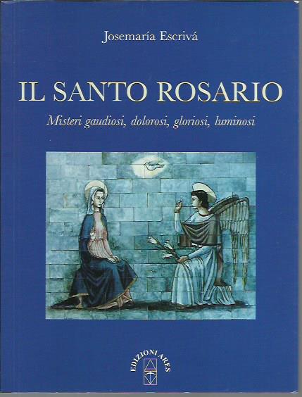 Il santo rosario