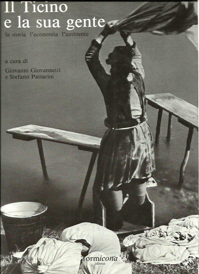 Il Ticino e la sua gente