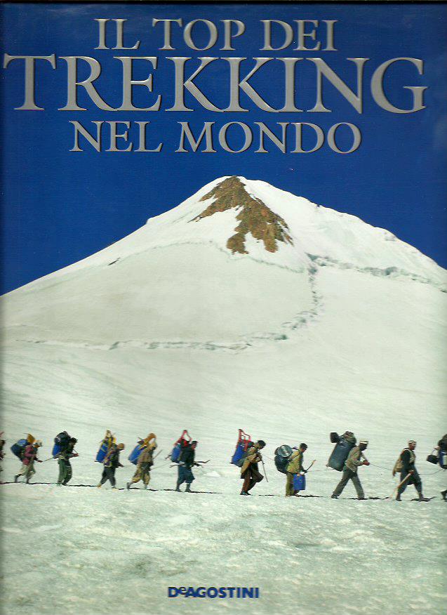 Il top dei trekking nel mondo