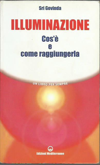 Illuminazione. Cos'è e come raggiungerla