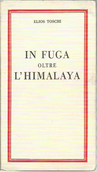 In fuga oltre l'Himalaya