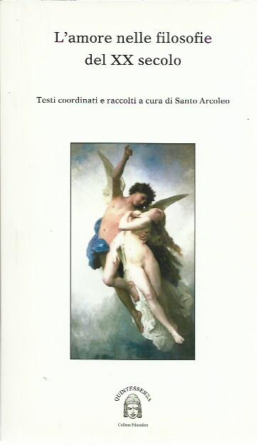 L'amore nelle filosofie del XX secolo