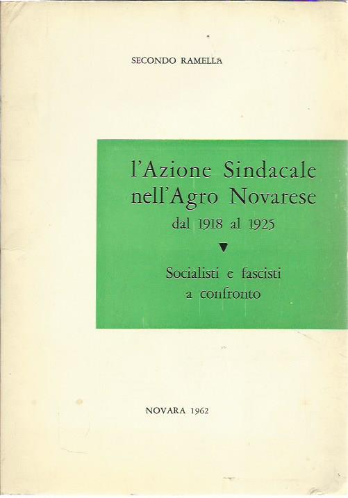 L'Azione Sindacale nell'Agro Novarese dal 1918 al 1925