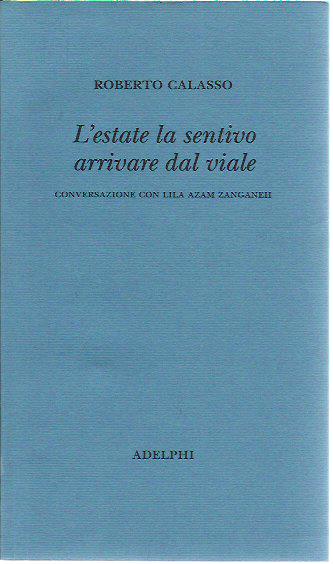 L'estate la sentivo arrivare dal viale