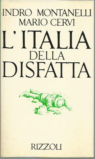 L'Italia della disfatta (1940-1943)