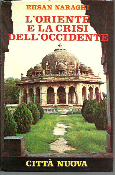 L'Oriente e la crisi dell'Occidente