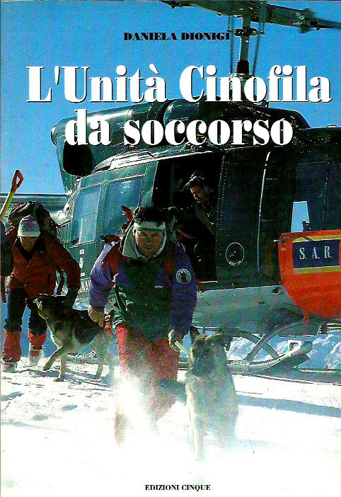 L'Unità Cinofila da soccorso