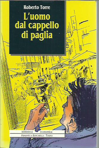 L'uomo dal cappello di paglia