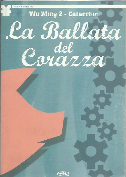La ballata del Corazza