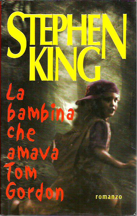 La bambina che amava Tom Gordon