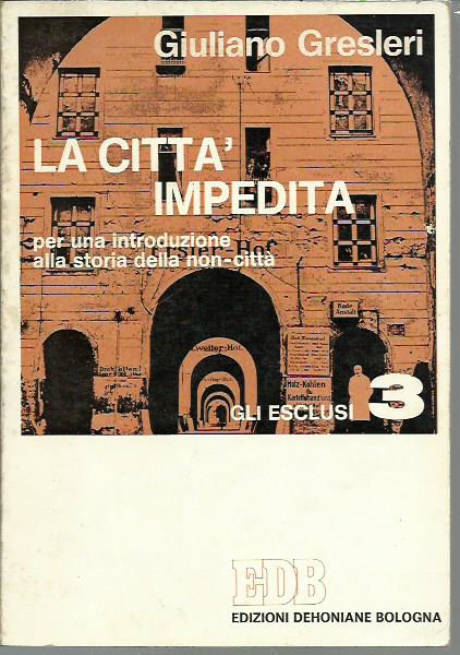 La città impedita