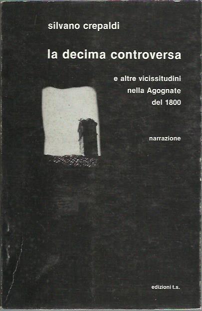 La decima controversa