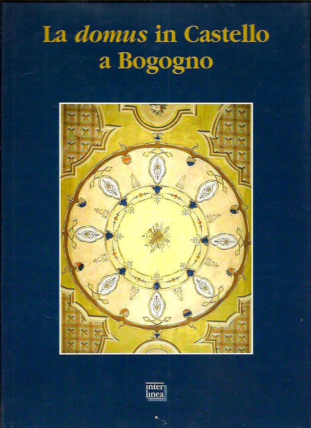 La domus in Castello a Bogogno