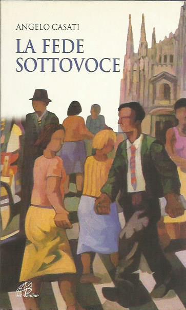 La fede sottovoce