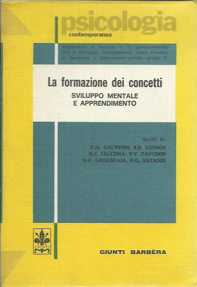 La formazione dei concetti. Sviluppo mentale e apprendimento.
