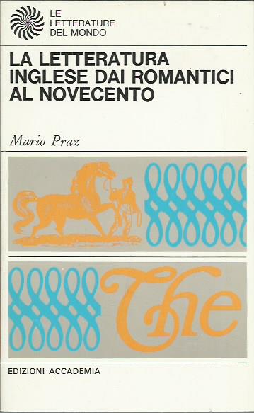 La letteratura inglese dai romantici al novecento