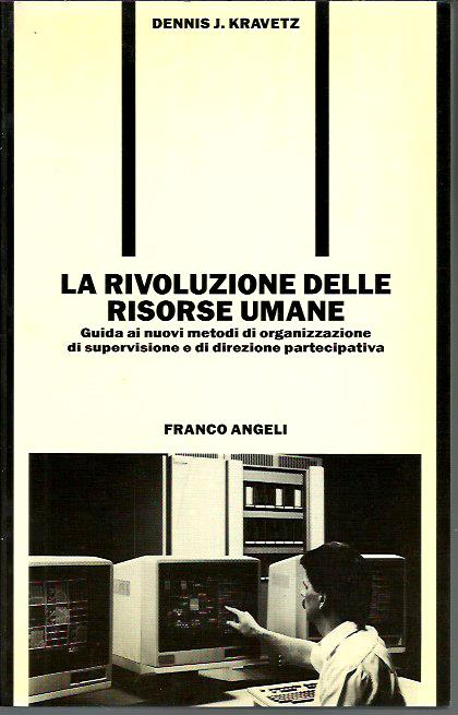 La rivoluzione delle risorse umane