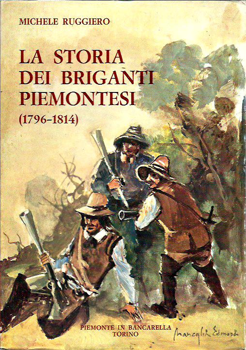 La storia dei briganti piemontesi (1796-1814)