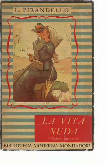 La vita nuda