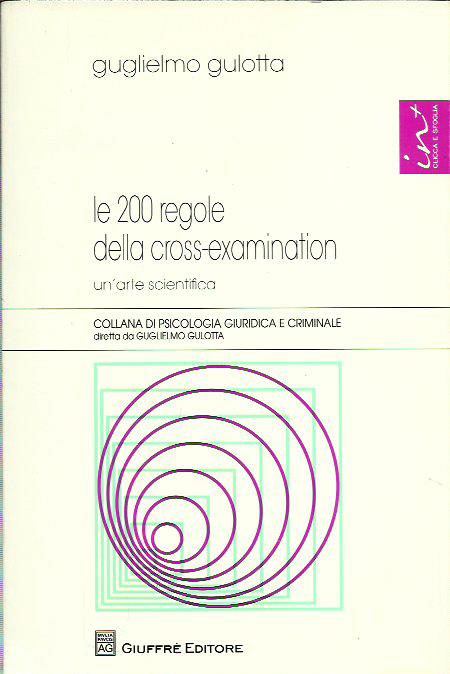 Le 200 regole della cross-examination